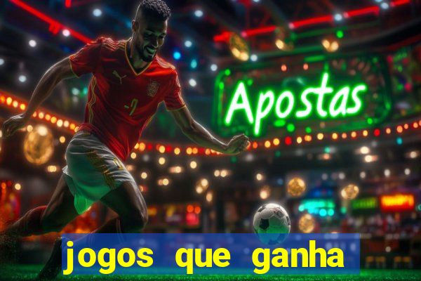 jogos que ganha dinheiro gratuito